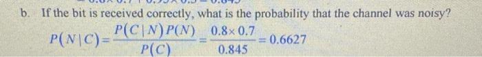 Solved One bit is transmitted across a channel. The | Chegg.com
