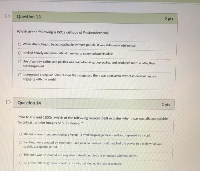 Solved D Question 11 2 pts Which of the following influenced | Chegg.com