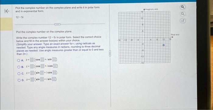 Solved Plot the complex number on the complox plane and wnte | Chegg.com