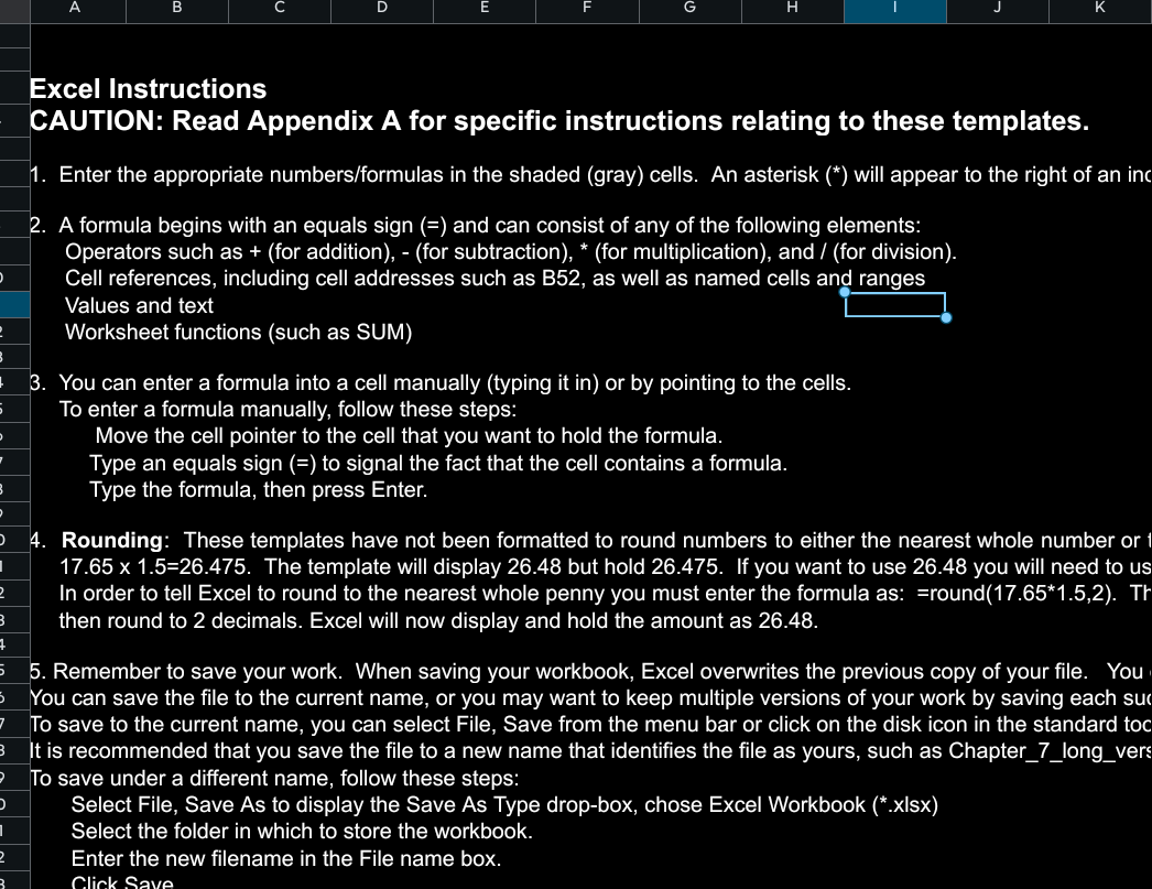 Solved Excel InstructionsCAUTION: Read Appendix A for | Chegg.com