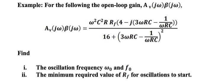 Solved Example For The Following The Open Loop Gain A Chegg Com