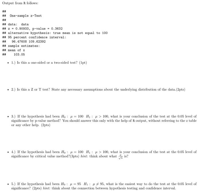 Solved Output from R follows: ## ## One-sample z-Test ## ## | Chegg.com