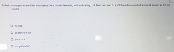 Solved To help managers make their employees' jobs more | Chegg.com