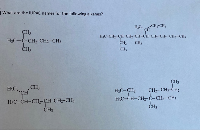 Solved ] What are the IUPAC names for the following alkanes? | Chegg.com