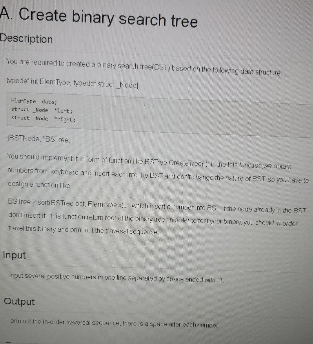 Solved A. Create binary search tree Description You are | Chegg.com