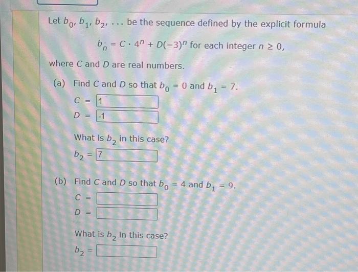 Solved Let B0,b1,b2,… Be The Sequence Defined By The | Chegg.com