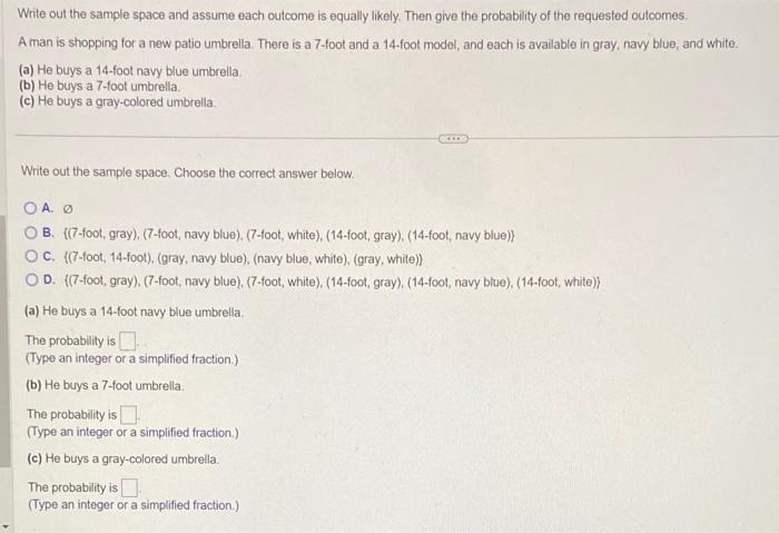 Solved Write out the sample space and assume each outcome is | Chegg.com