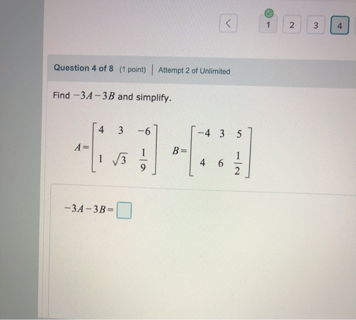 Solved Question 2 Of 8 1 Point Attempt 2 Of Unlimited Find Chegg Com