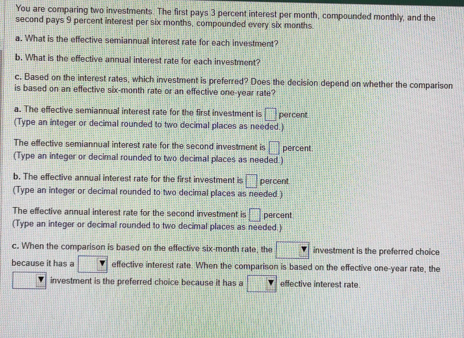 Solved You are comparing two investments. The first pays 3 | Chegg.com