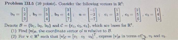 Solved Problem III.5 ( 10 points). Consider the following | Chegg.com