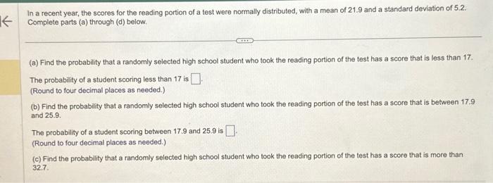Solved In a recent year, the scores for the reading portion | Chegg.com