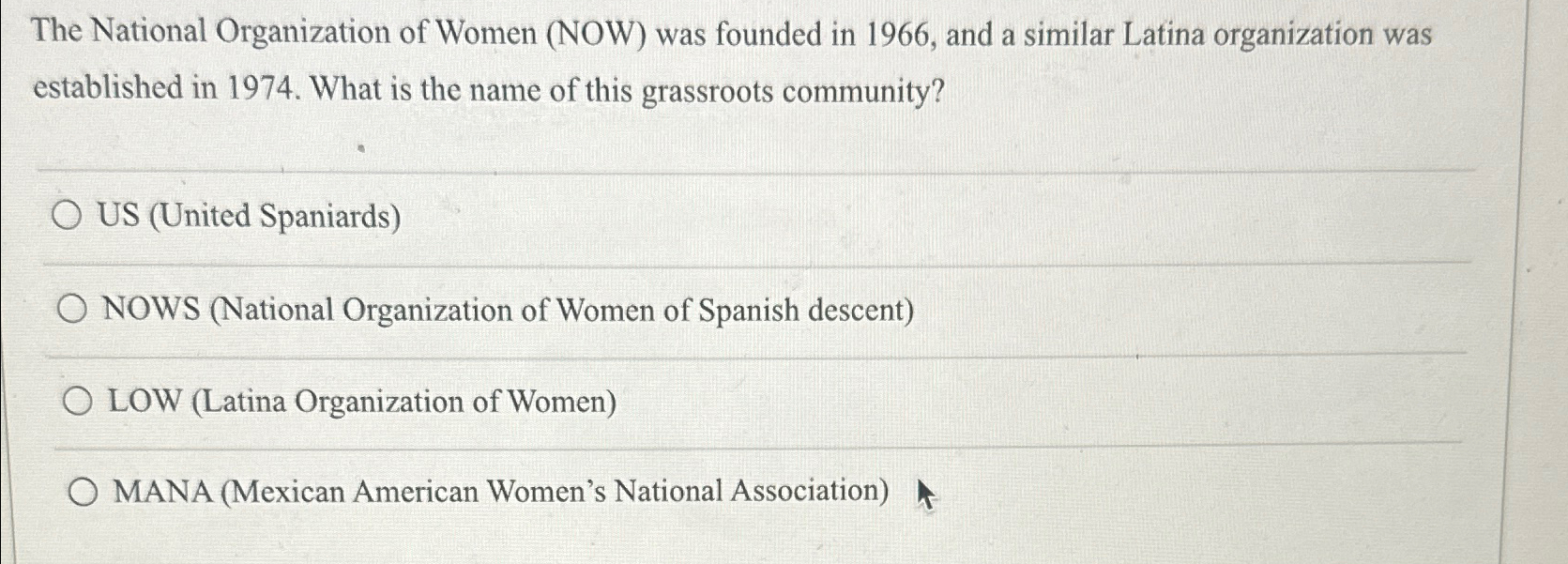 Solved The National Organization of Women (NOW) ﻿was founded | Chegg.com