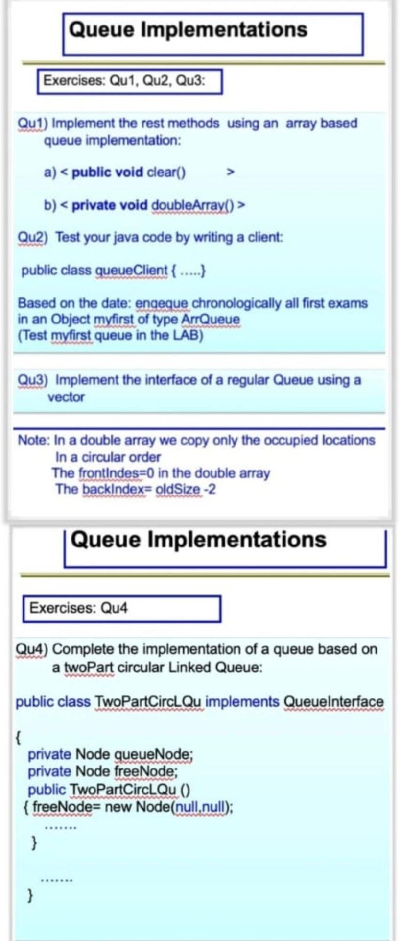 Solved Queue Implementations Exercises: Qu1, Qu2, Qu3: Qu1) | Chegg.com