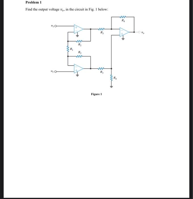 Solved Problem 1 Find the output voltage v,, in the circuit | Chegg.com