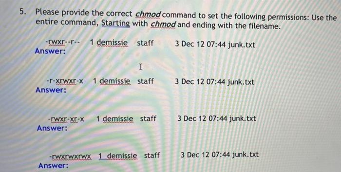 Solved 5. Please provide the correct chmod command to set | Chegg.com