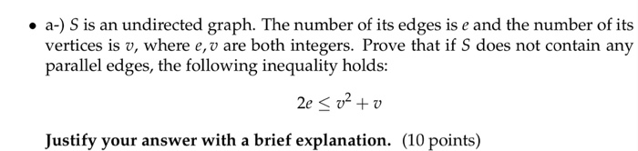Solved a-) S is an undirected graph. The number of its edges | Chegg.com