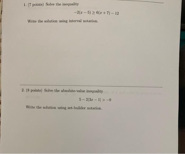 Solved 1. (7 points) Solve the inequality -2(x - 5) 2 6(+7) | Chegg.com