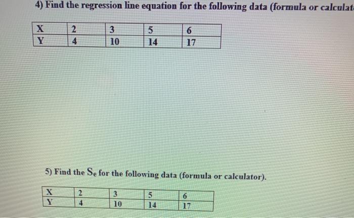 4 Find The Regression Line Equation For The Chegg Com