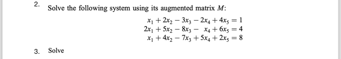 Solved Solve the following system using its augmented matrix | Chegg.com