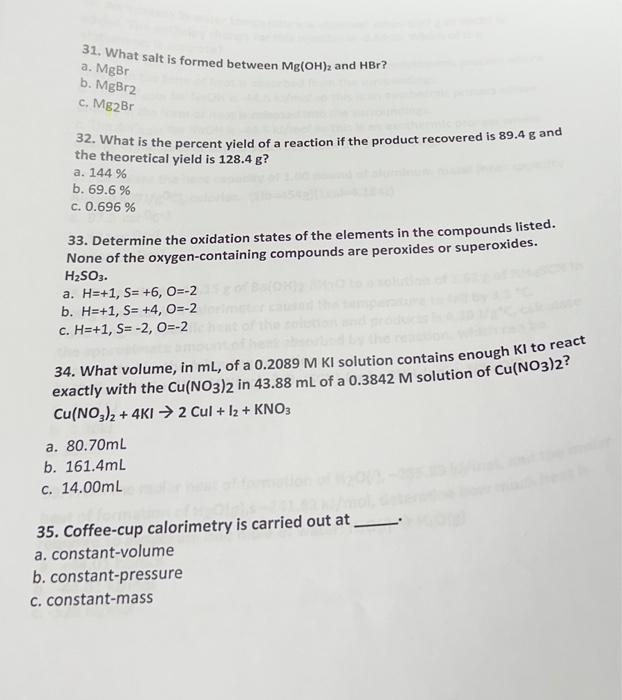 Solved 31. What salt is formed between Mg(OH)2 and HBr ? a. | Chegg.com