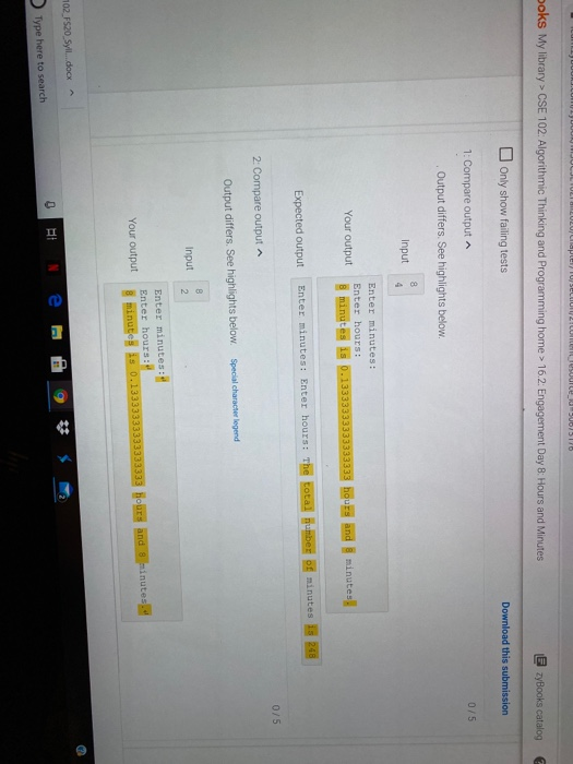 Solved Create a program where the user enters the two | Chegg.com