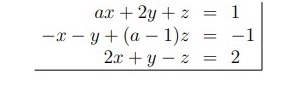 Solved - ax + 2y +2 = -y + (a - 1) = 2.c + y - 2 = 1 -1 2 | Chegg.com