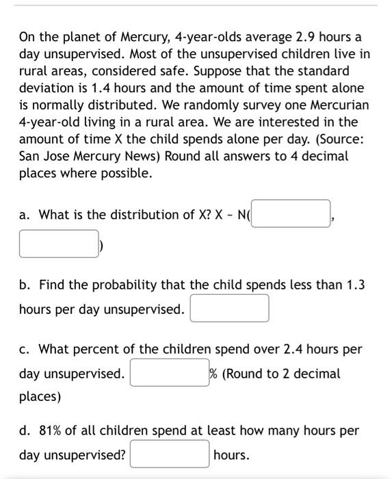 Solved On The Planet Of Mercury 4 Year Olds Average 2 9 Chegg Com   Image