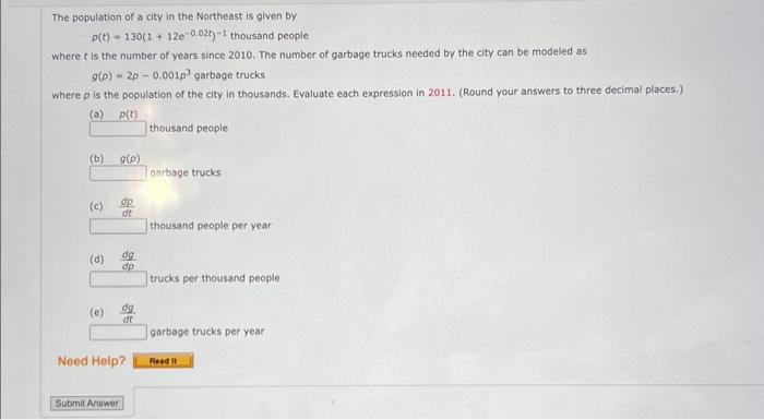 Solved The population of a city in the Northeast is given by | Chegg.com