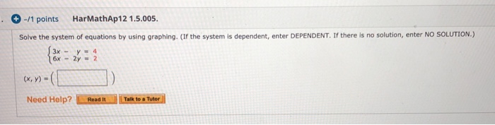 Solved -/1 points HarMathAP12 1.5.005. Solve the system of | Chegg.com