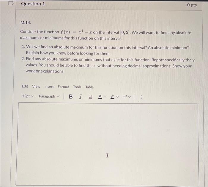 Solved D Question 1 O pts M.14. Consider the function f(x) = | Chegg.com