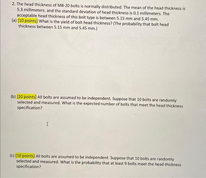 solved-2-the-head-thickness-of-m8-20-bolts-is-normally-chegg