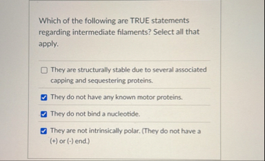 Solved Which of the following are TRUE statements regarding | Chegg.com