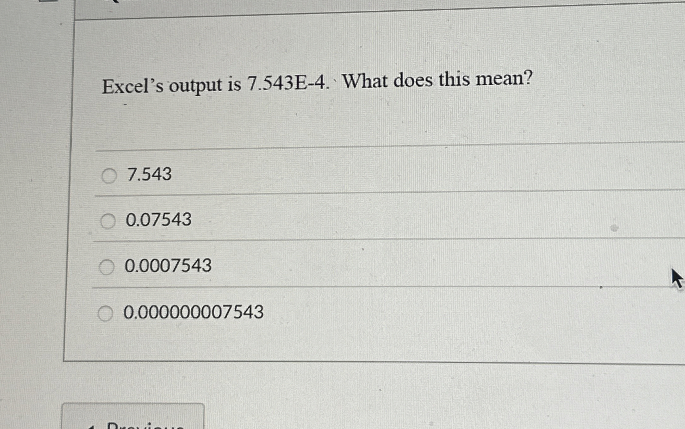 Solved Excel's output is 7.543E4. ﻿What does this