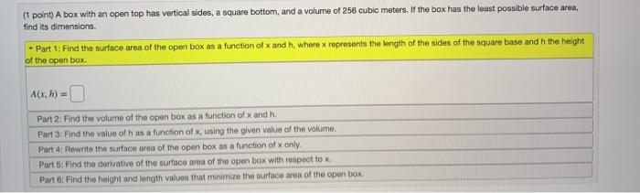 Solved (point) A box with an open top has vertical sides, a | Chegg.com