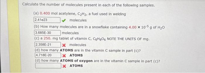 Solved Calculate the number of molecules present in each of | Chegg.com