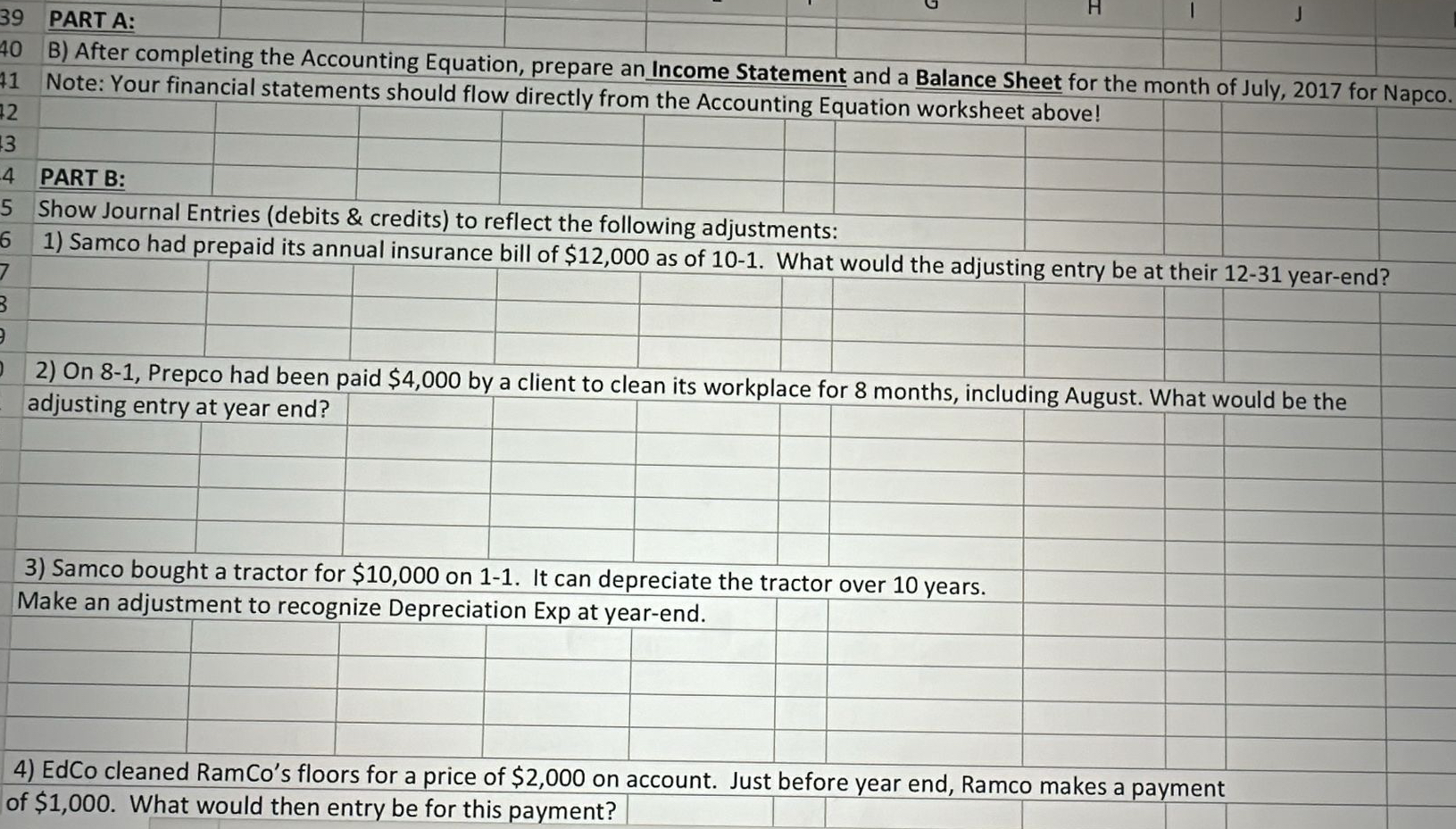 Solved PART A:B) ﻿After completing the Accounting Equation, | Chegg.com
