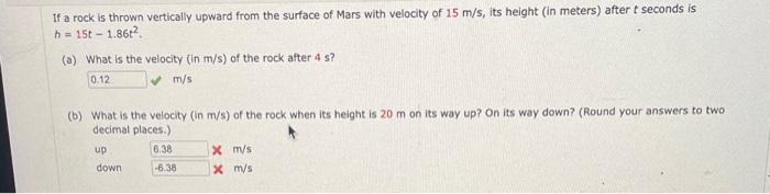 Solved If a rock is thrown vertically upward from the | Chegg.com