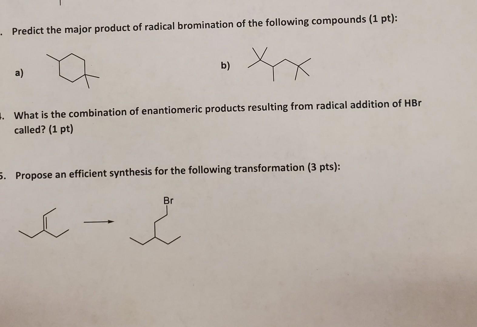 Predict The Major Product Of The Following Radical Bromination.