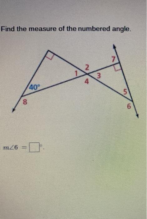 solved-find-the-measure-of-the-numbered-angle-2-3-4-40-5-8-chegg