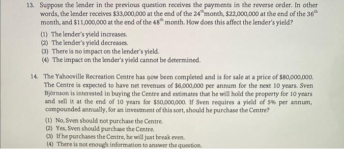 13. Suppose The Lender In The Previous Question | Chegg.com