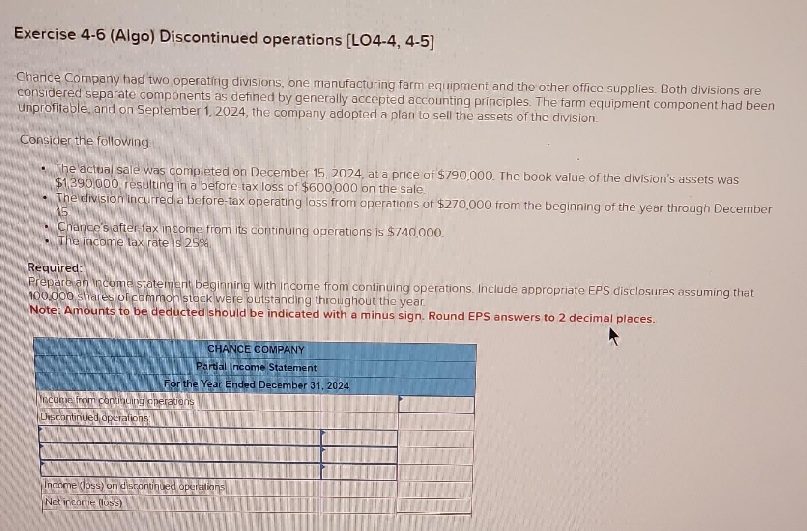 Solved Exercise 4-6 (Algo) Discontinued Operations [LO4-4, | Chegg.com