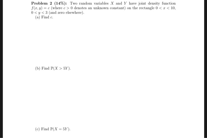 Solved Problem 2 (14%): Two random variables X and Y have | Chegg.com