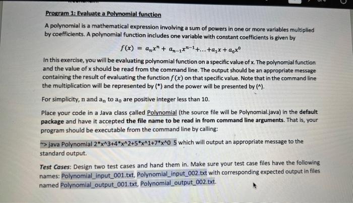 Solved Program 1: Evaluate a Polvnomial function A | Chegg.com image.
