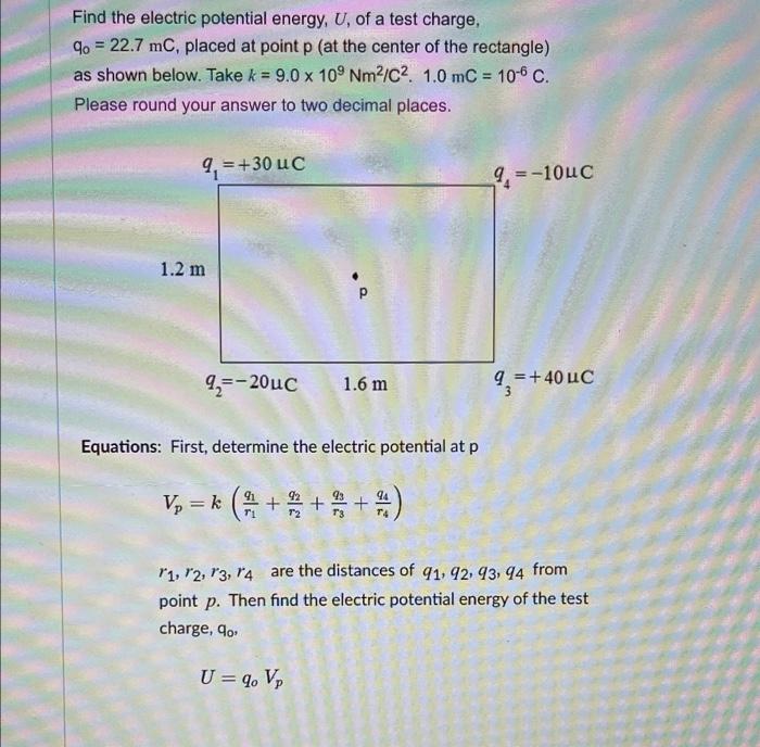 Solved Find the electric potential energy, U, of a test | Chegg.com