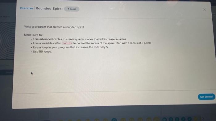 Solved Write a code that crestes a square spiral. Make sure | Chegg.com