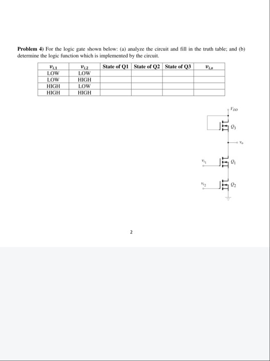 Solved Problem 4) For the logic gate shown below: (a) | Chegg.com