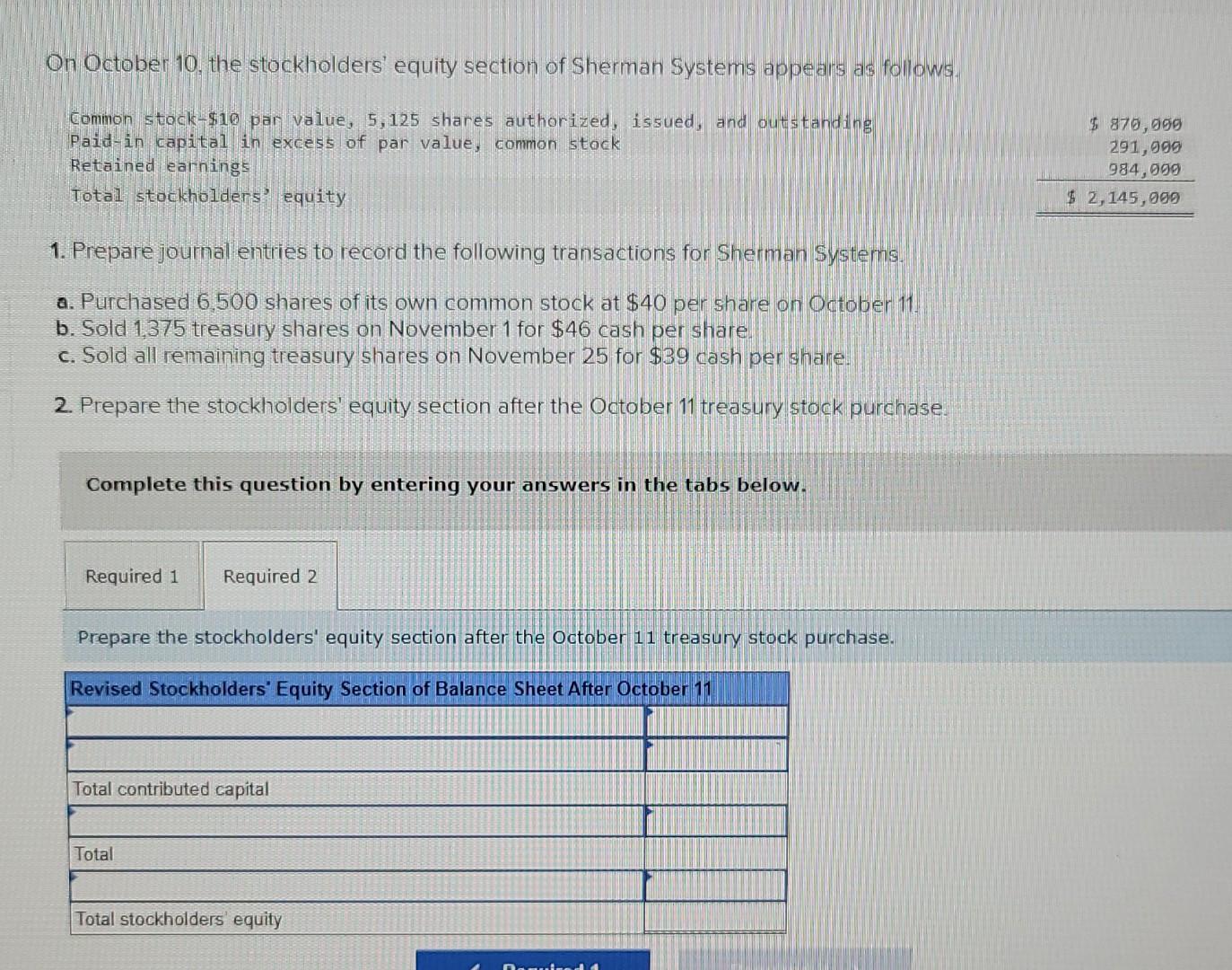 Solved On October 10, The Stockholders' Equity Section Of | Chegg.com