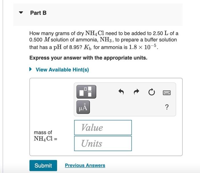 solved-part-b-how-many-grams-of-dry-nh4cl-need-to-be-added-chegg