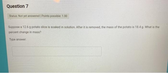 Solved Question 6 Status: Not yet answered I Points | Chegg.com