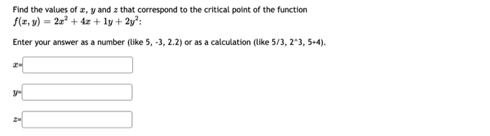 Solved Find the values of x, y and z that correspond to the | Chegg.com